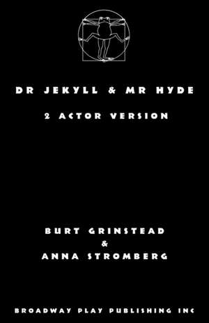 Dr Jekyll & Mr Hyde de Burt Grinstead