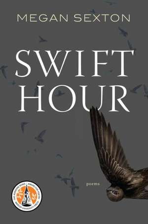 Swift Hour de Megan Sexton