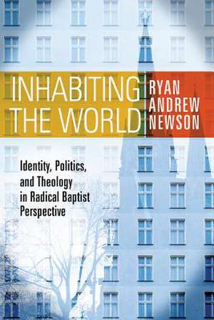 Inhabiting the World de Ryan Andrew Newson