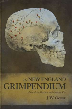 The New England Grimpendium de Jason Ocker