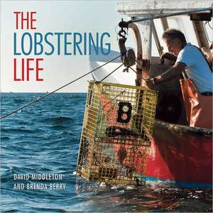 Lobstering Life de David Middleton