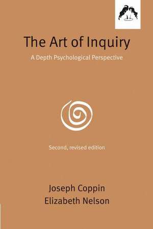 The Art of Inquiry: Second Expanded Edition de Joseph Coppin