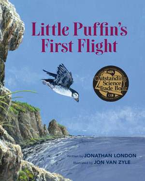 Little Puffin's First Flight de Jonathan London