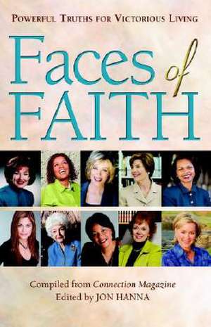 Faces of Faith: A Connection Magazine Anthology de Jon Hanna