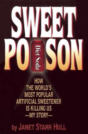 Sweet Poison de Janet Hull