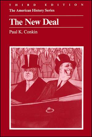 The New Deal, Third Edition de PK Conkin