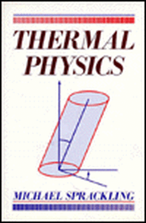 THERMAL PHYSICS, de M SPRACKLING