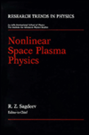 Nonlinear Space Plasma Physics de R. Z. Sagdeev