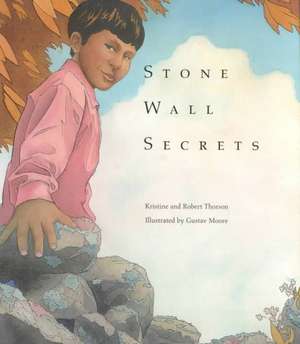 Stone Wall Secrets de Kristine Thorson