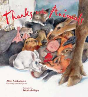 Thanks to the Animals de Allen Sockabasin