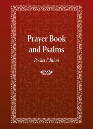 Prayer Book and Psalms de David Mitchell James