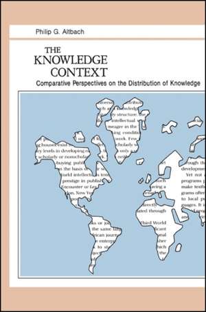 The Knowledge Context de Philip G. Altbach