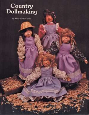 Country Dollmaking de Tom Wolfe