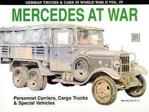 German Trucks & Cars in WWII Vol.IV Mercedes at War: Long Gun Versions de Reinhard Frank