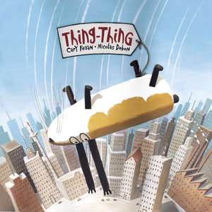 Thing-Thing de Cary Fagan