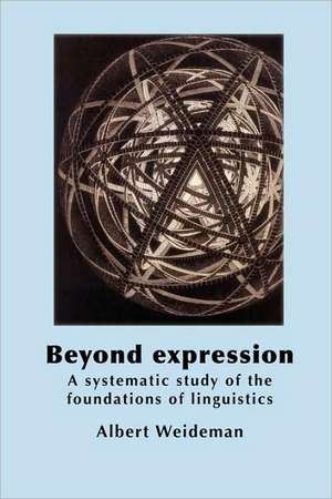 Beyond Expression de Albert Weideman