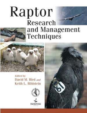 Raptor Research and Management Techniques de David M. Bird