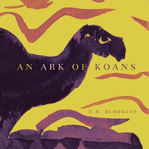 Ark of Koans de E. D. Blodgett