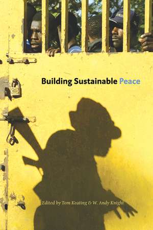 Building Sustainable Peace de Tom Keating