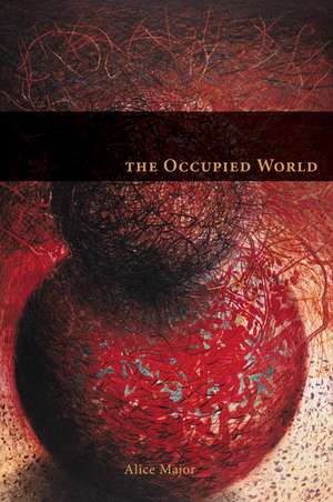 Occupied World de Alice Major