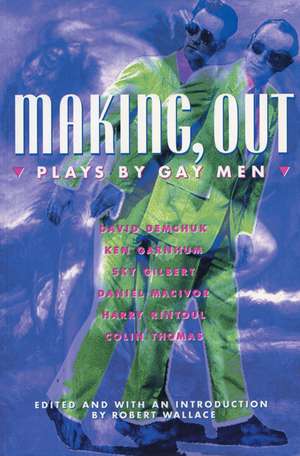 Making, Out de Robert Wallace