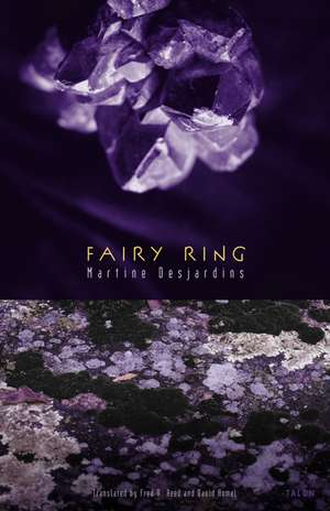 Fairy Ring de Martine Desjardins