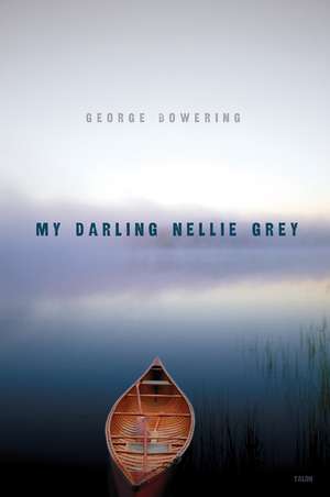 My Darling Nellie Gray: Three Adaptations de George Bowering