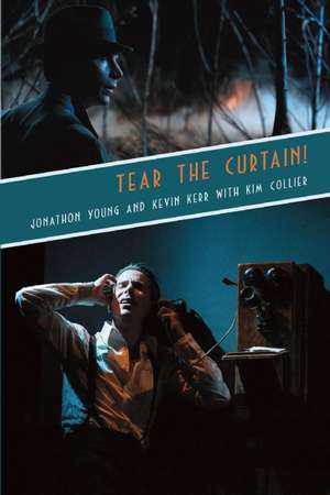 Tear the Curtain! de Jonathon Young