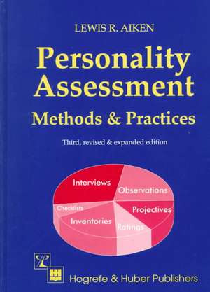 Personality Assessment. Methods and Practices de Lewis R. Aiken