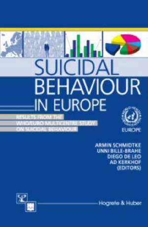 Suicidal Behaviour in Europe de Armin Schmidtke