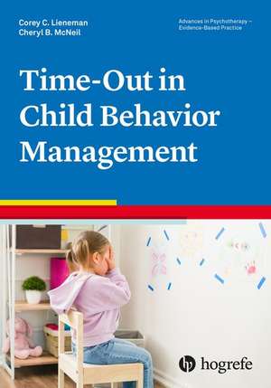 Time-Out in Child Behavior Management de Cheryl B. McNeil