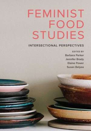 Feminist Food Studies de Barbara Parker