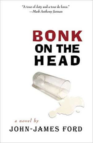 Bonk on the Head de John James Ford