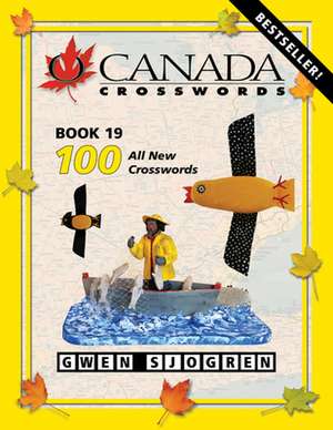 O Canada Crosswords Book 19 de Gwen Sjogren