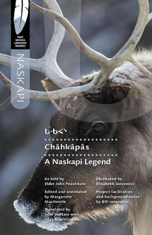 Chhkps: A Naskapi Legend de John Peastitute