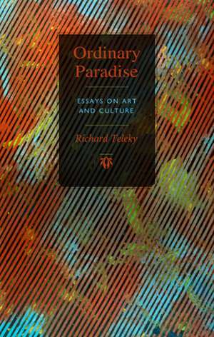 Ordinary Paradise de Richard Teleky