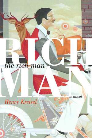 The Rich Man: Terrifying Tales de Henry Kreisel