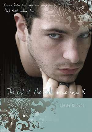 The End of the World as We Know It de Lesley Choyce