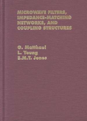 Microwave Filters, Impedance-Matching Networks, and Coupling Structures de G. Matthaei