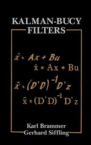 Kalman-Bucy Filters de Karl Brammer