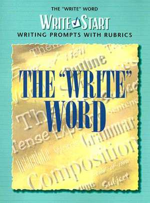 The "Write" Word de Carol Perkins