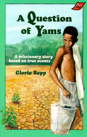 Question of Yams Grd 1-2 de Gloria Repp