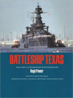 Battleship Texas de Hugh Power