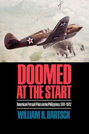 Doomed at the Start de William H. Bartsch