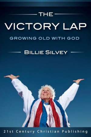 The Victory Lap de Billie Silvey