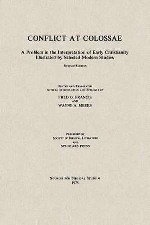 Conflict at Colossae de Fred O. Francis