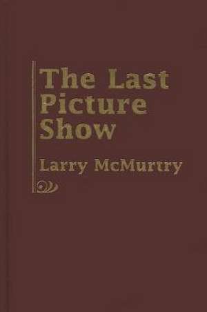 Last Picture Show de Larry McMurtry