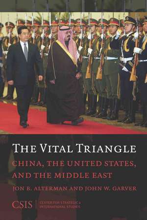 The Vital Triangle de Jon B. Alterman