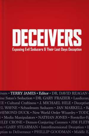 Deceivers de Terry James