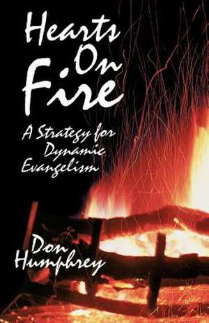 Hearts on Fire de Don Humphrey